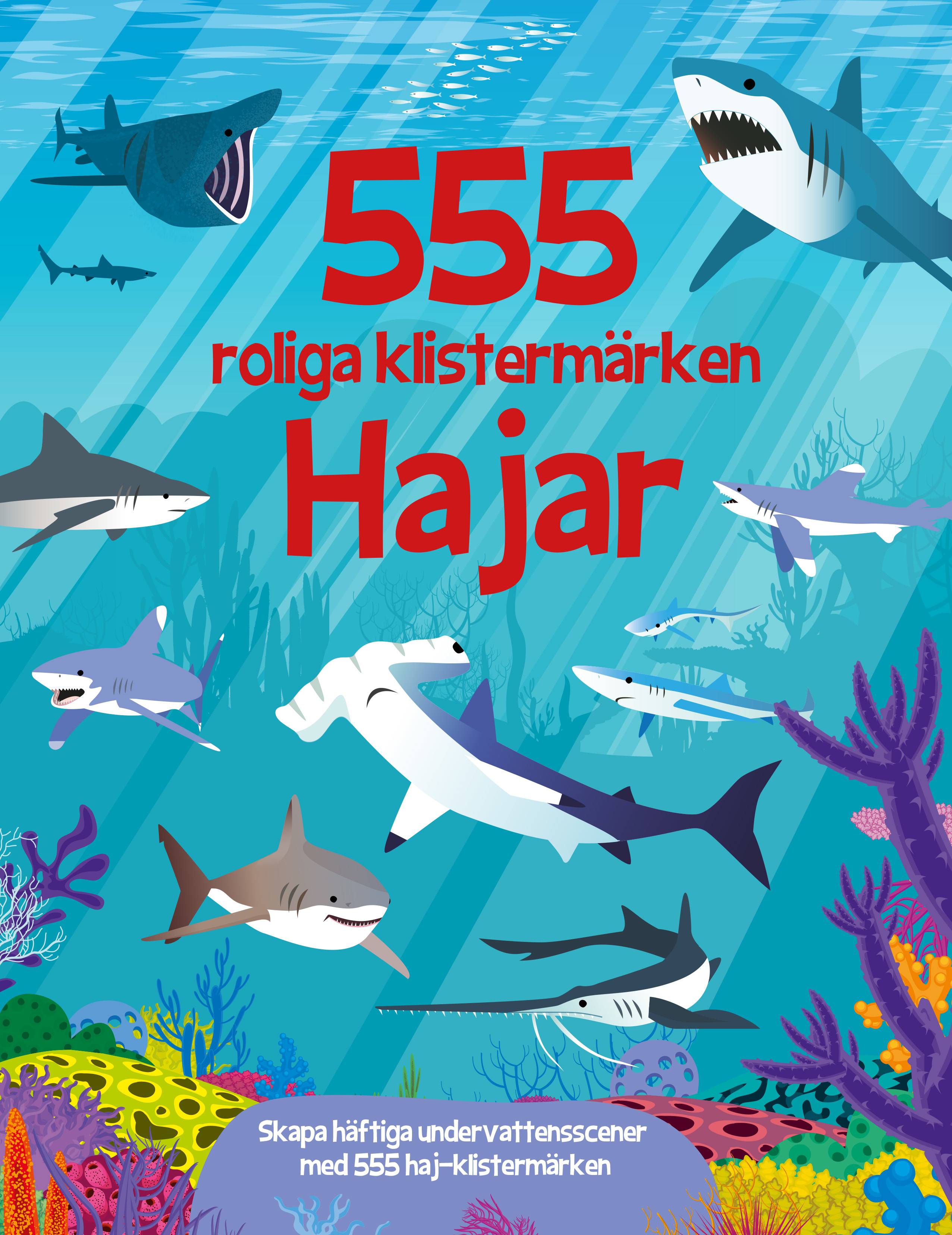 555 roliga klistermärken. Hajar