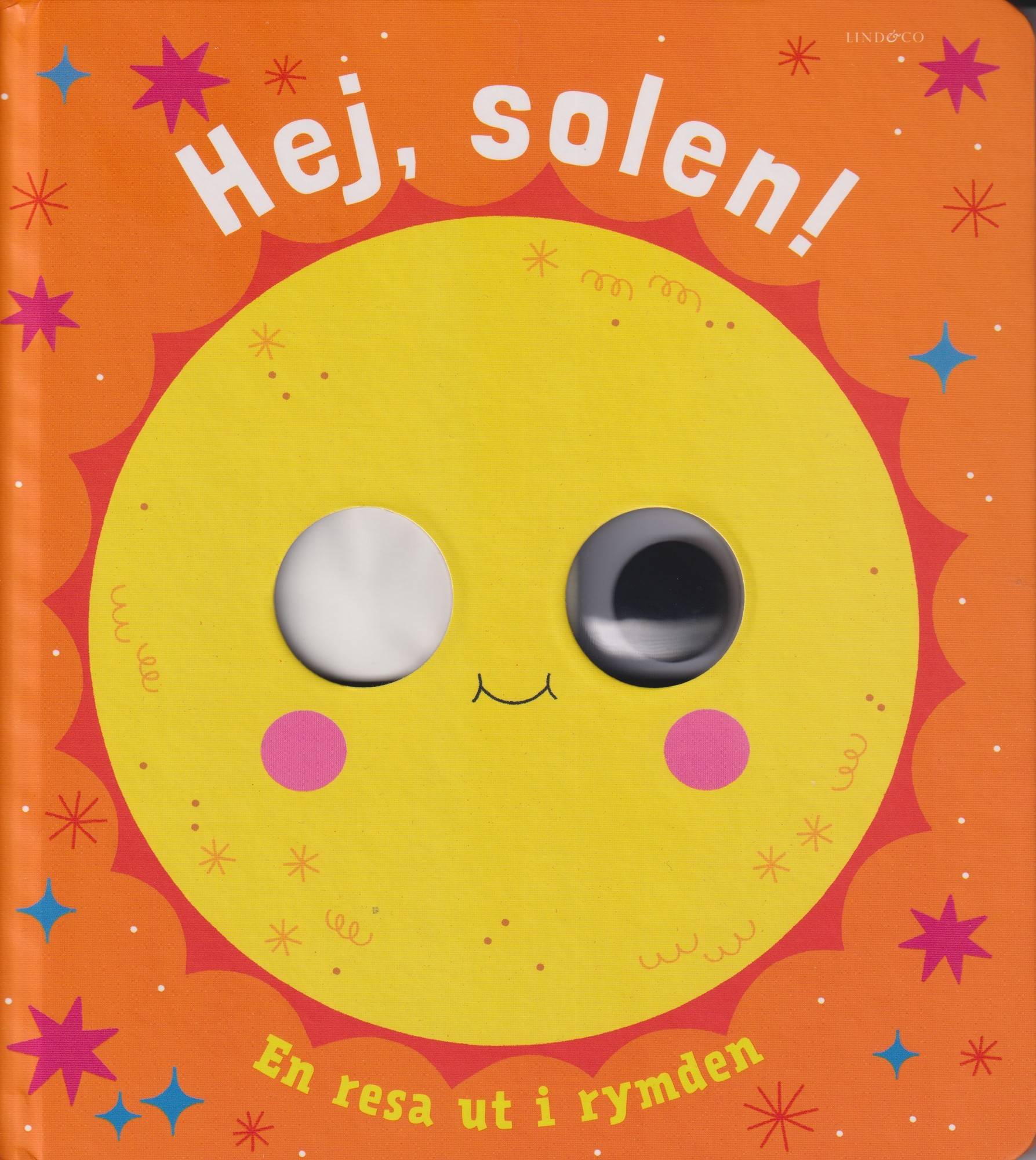 Hej, solen! : en resa ut i rymden