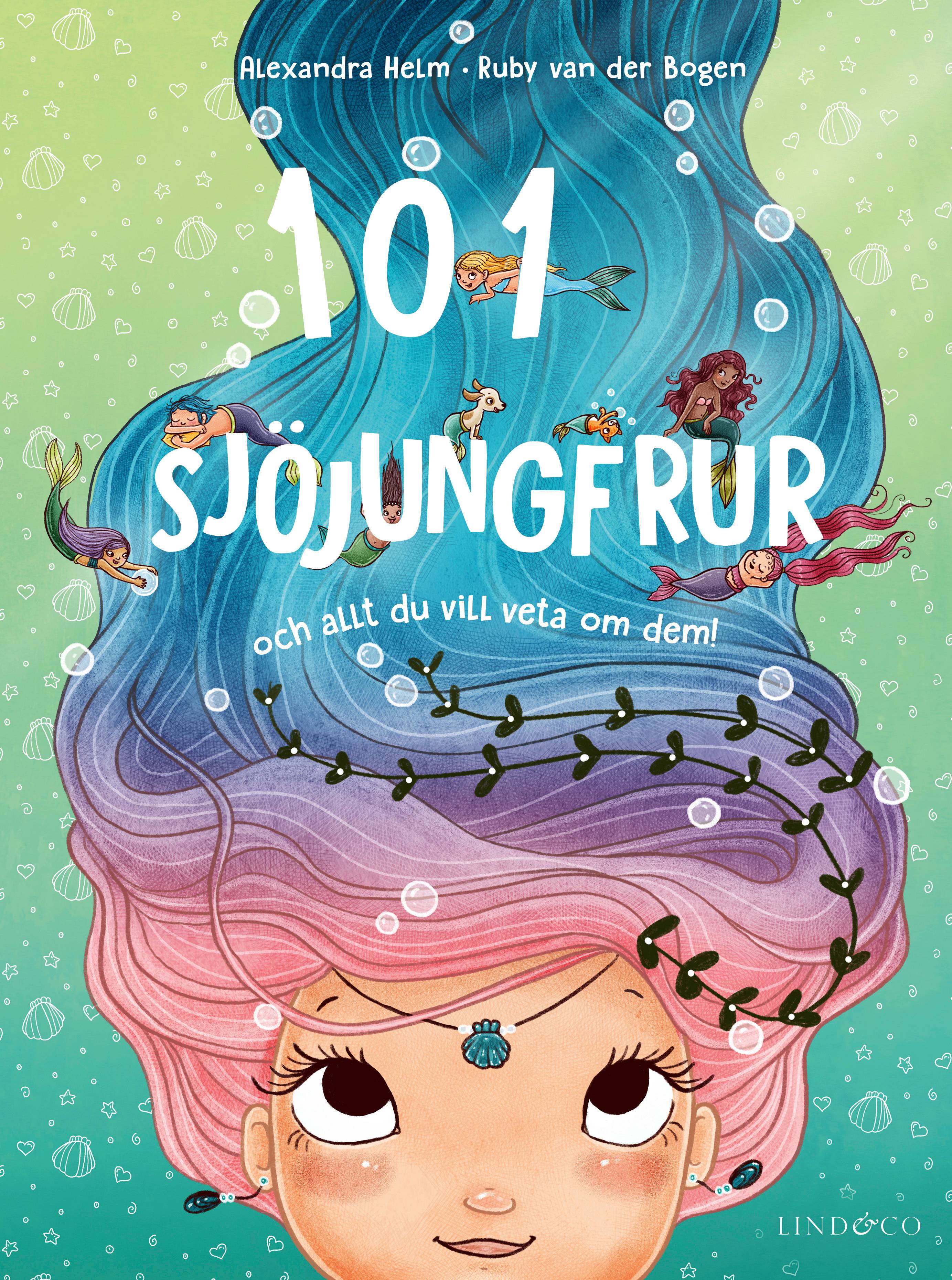 101 sjöjungfrur : och allt du vill veta om dem!