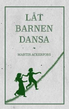 Låt barnen dansa