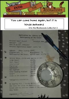 You can come home again, but it is kinda awkward : Into the Bookwoods Collection 2