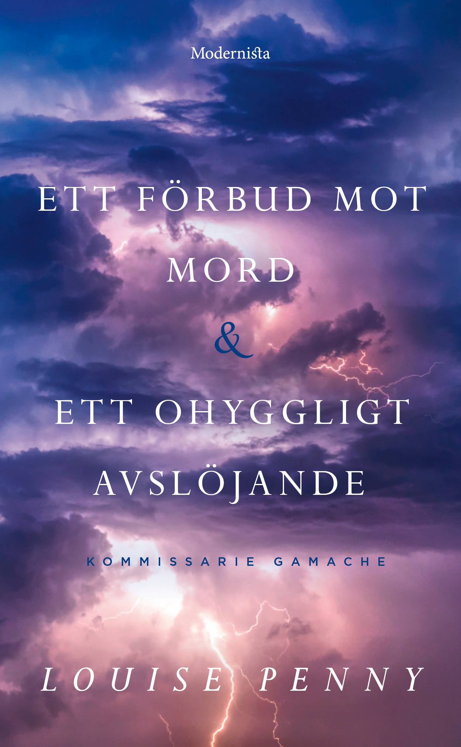 Ett förbud mot mord /  Ett ohyggligt avslöjande