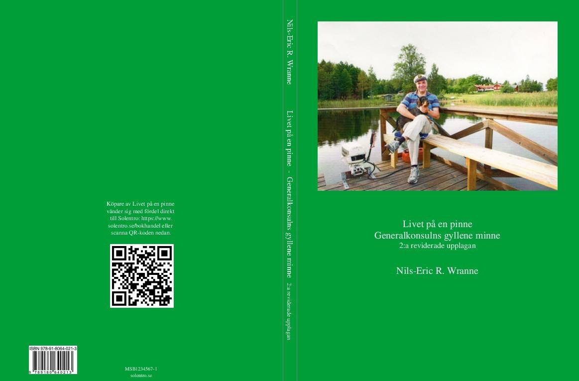 Livet på en pinne - generalkonsulns gyllene minne