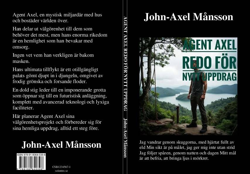 Agent Axel redo för nytt uppdrag