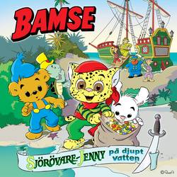 Bamse -  Sjörövare-Jenny på djupt vatten