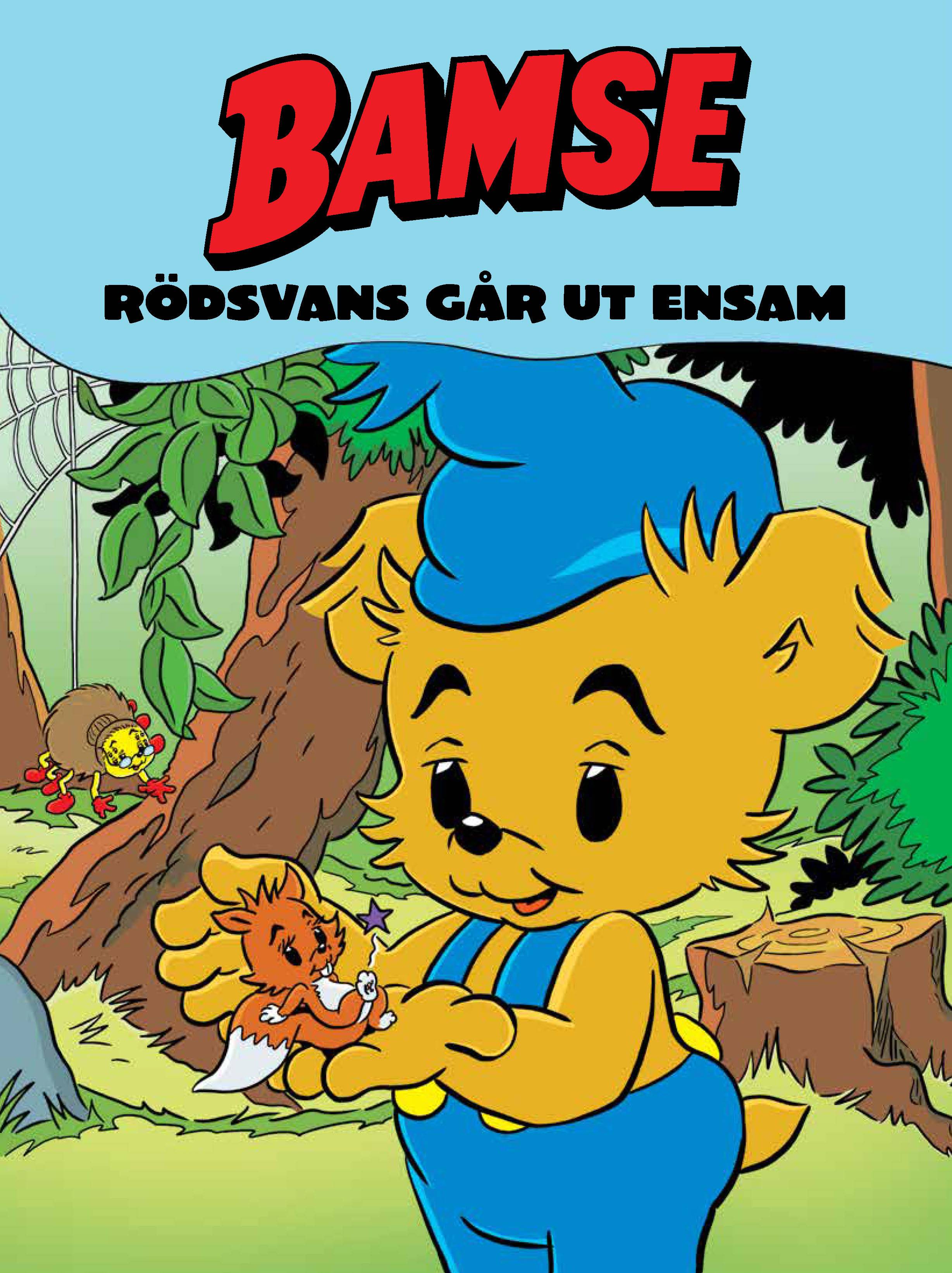 Bamse — Rödsvans går ut ensam (Läs & lyssna)