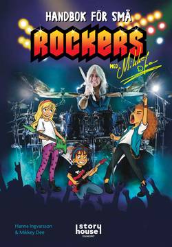Handbok för små rockers med Mikkey Dee