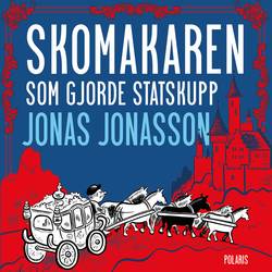 Skomakaren som gjorde statskupp