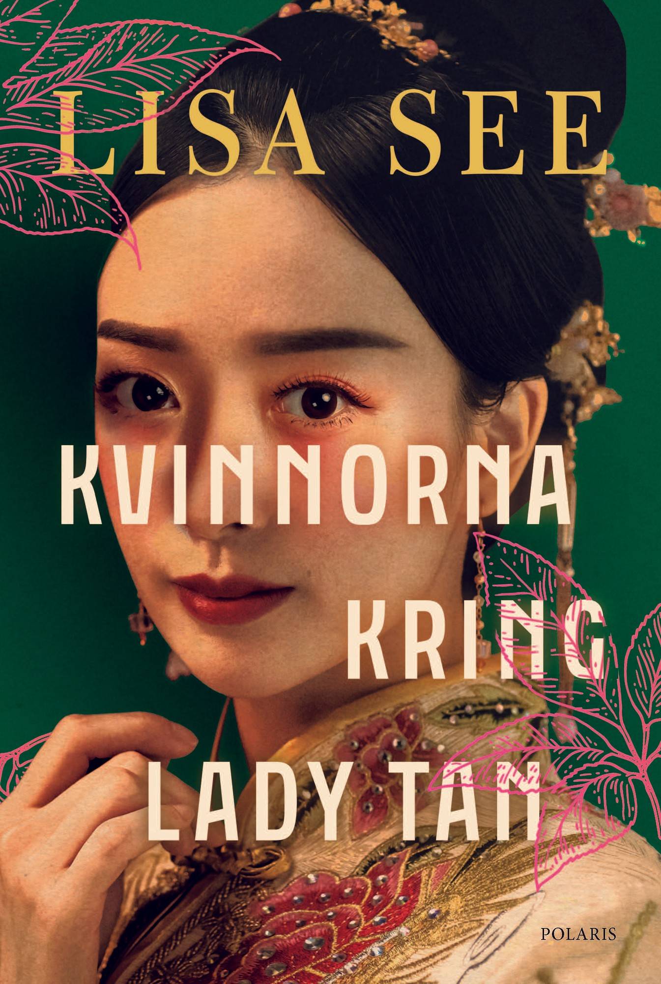 Kvinnorna kring Lady Tan