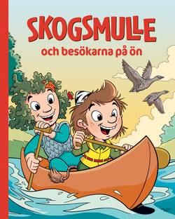 Skogsmulle och besökarna på ön