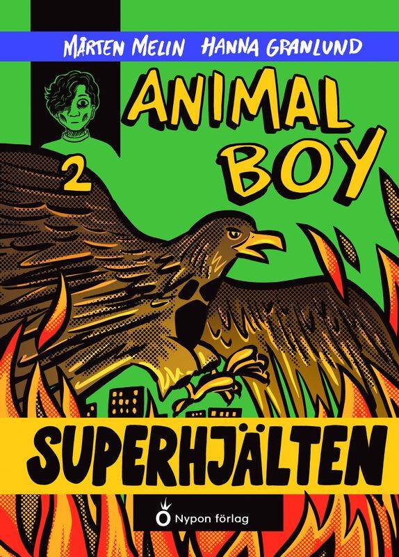 Animal boy. Superhjälten