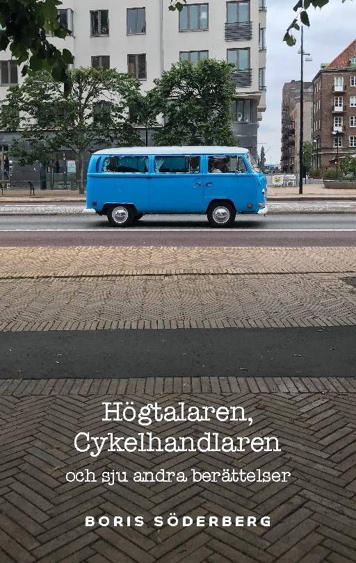 Högtalaren, Cykelhandlaren och sju andra berättelser