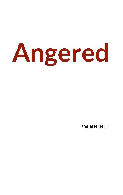 Angered : Vahid Heidari