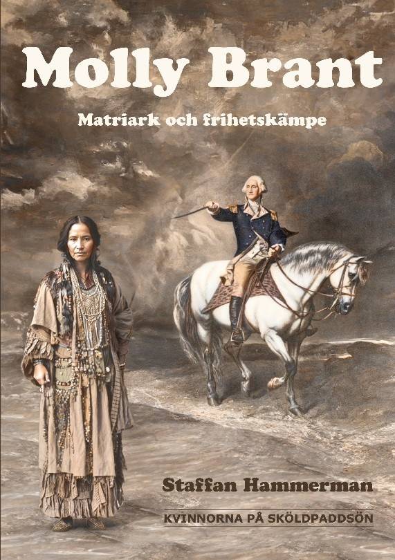 Molly Brant : Matriark och frihetskämpe