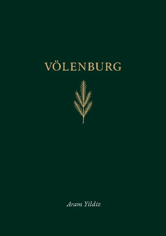 Völenburg : Friherrens Krönika