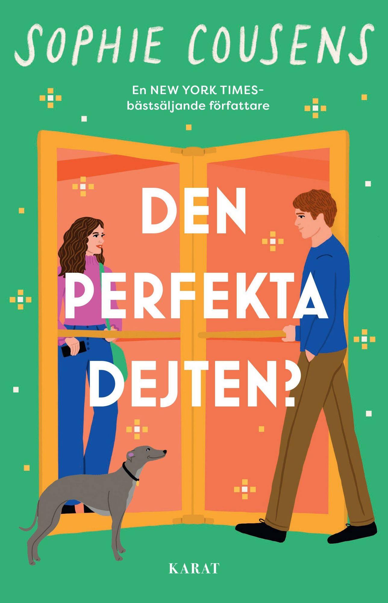 Den perfekta dejten?