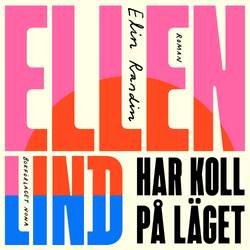 Ellen Lind har koll på läget