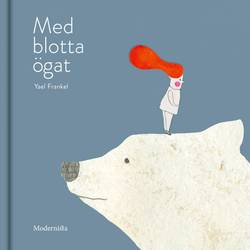 Med blotta ögat