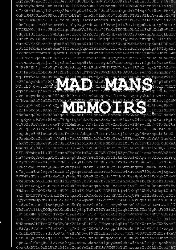 Mad Mans Memoirs