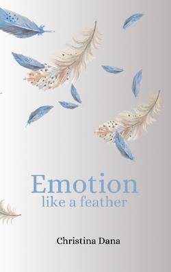 Emotion like a feather