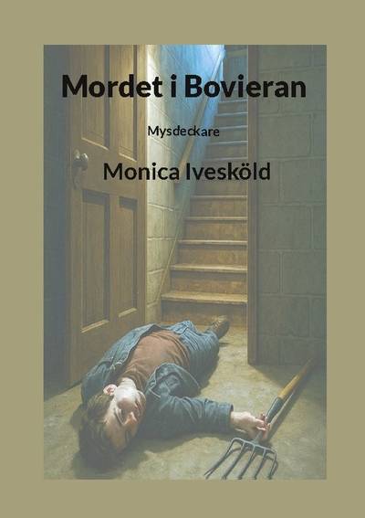 Mordet i Bovieran : Mysdeckare