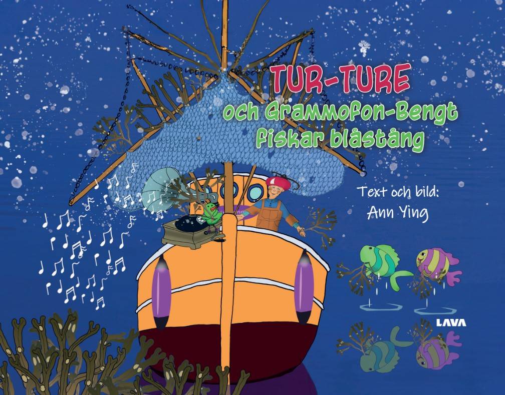 Tur-Ture och Grammofon-Bengt fiskar blåstång