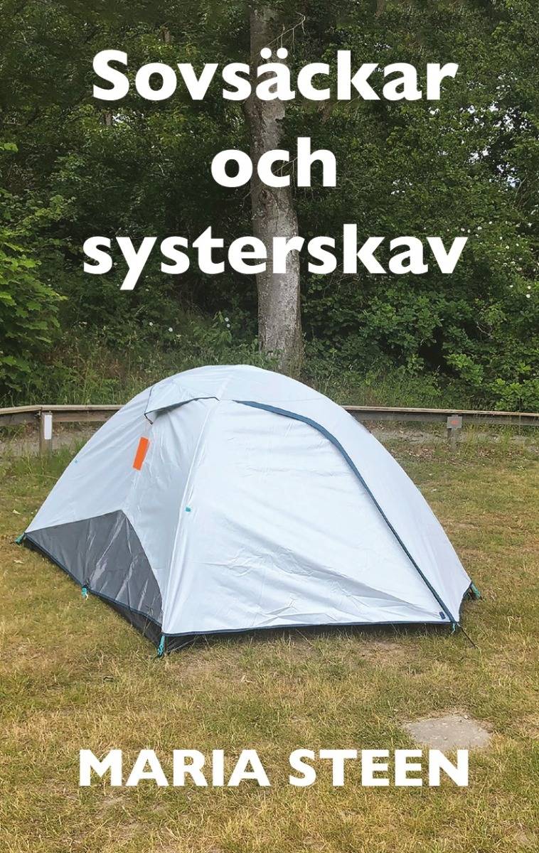 Sovsäckar och systerskav