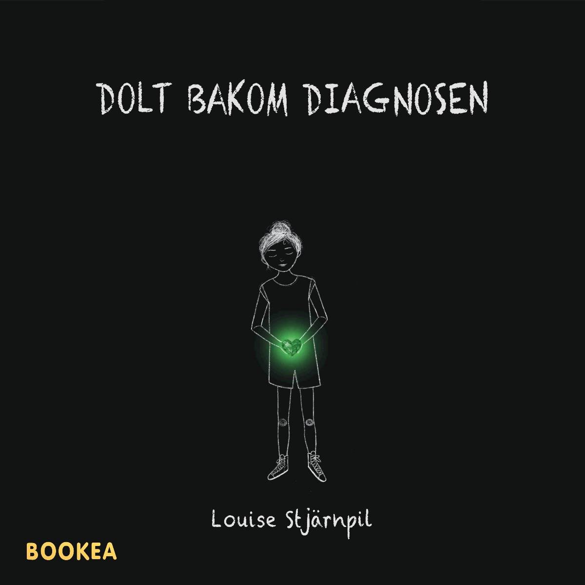 Dolt bakom diagnosen