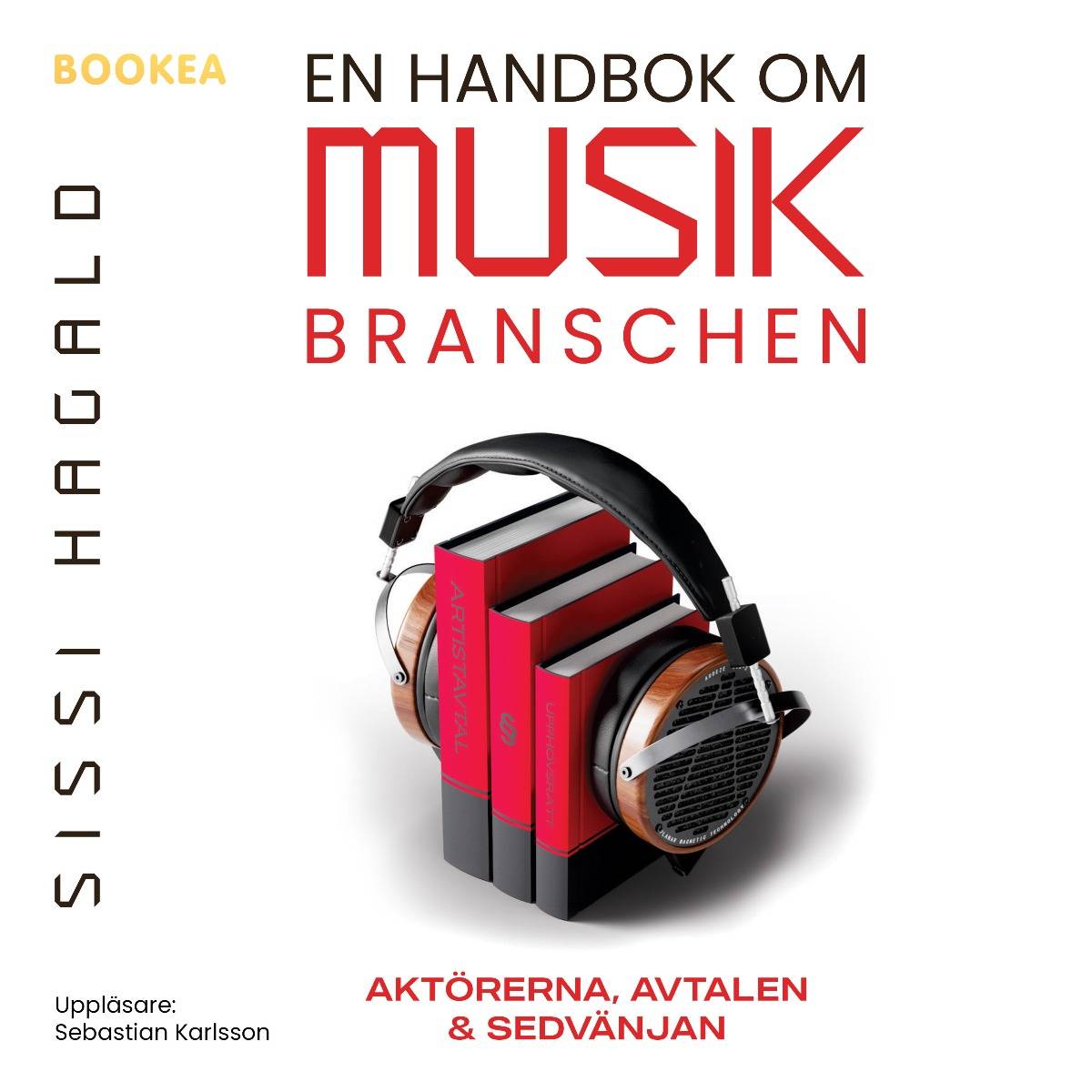 En handbok om musikbranschen: Aktörerna, avtalen och sedvänjan