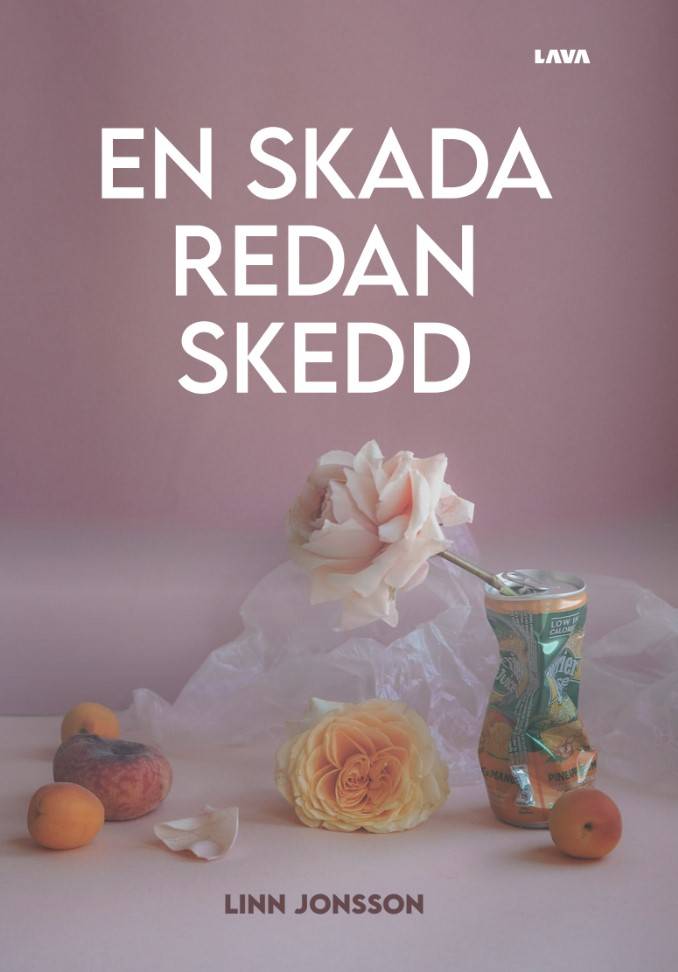 En skada redan skedd