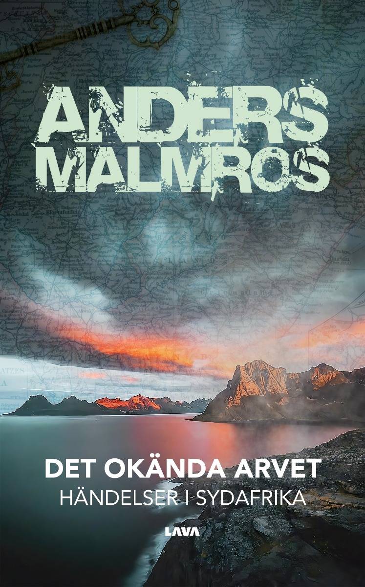 Det okända arvet : händelser i Sydafrika