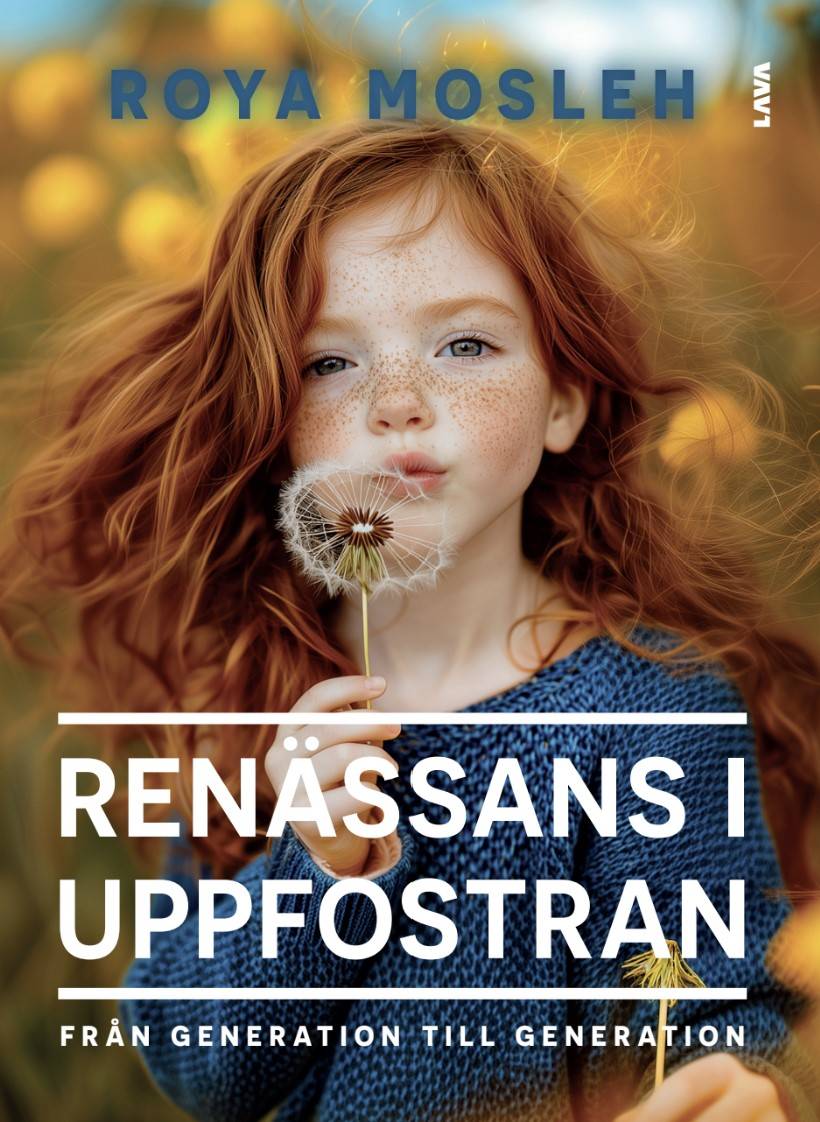 Renässans i uppfostran: Från generation till generation