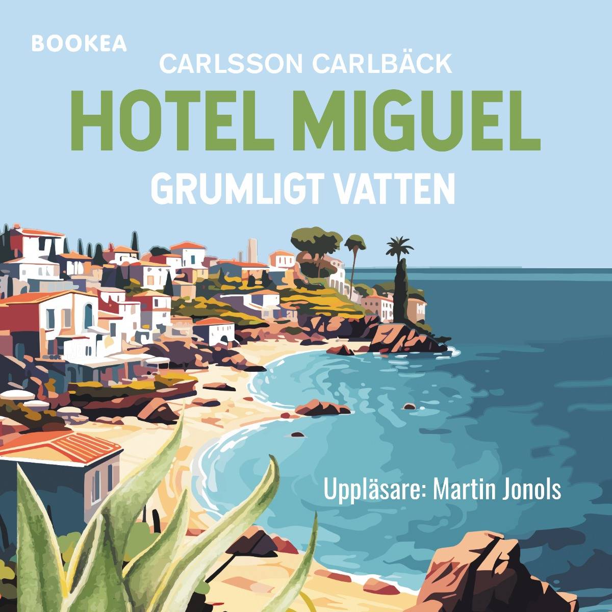 Hotel Miguel : grumligt vatten