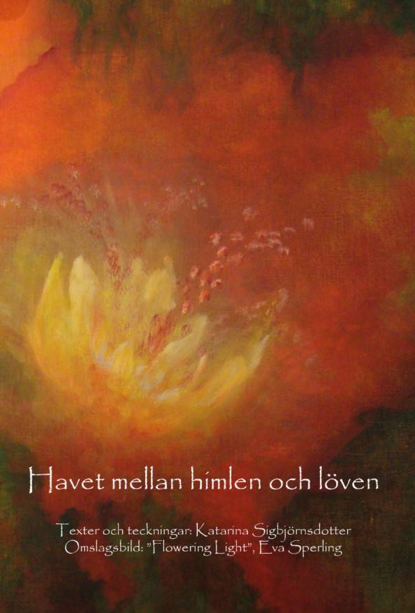 Havet mellan himlen och löven