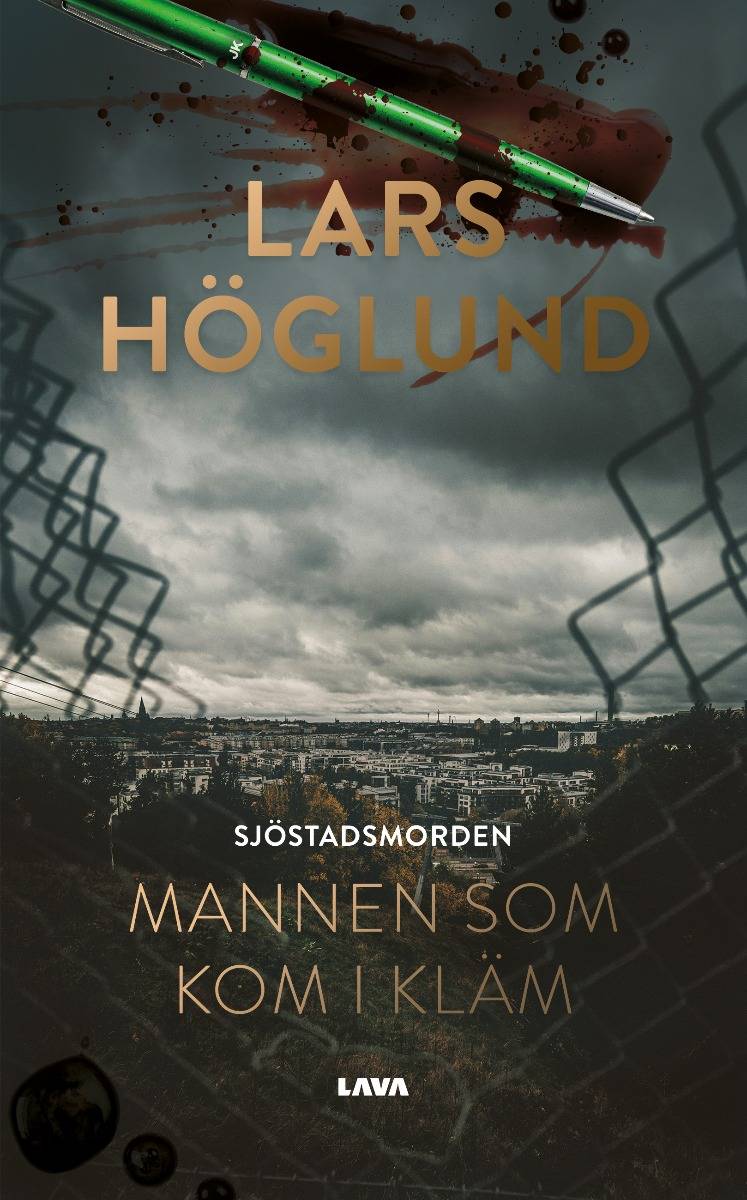 Sjöstadsmorden : mannen som kom i kläm