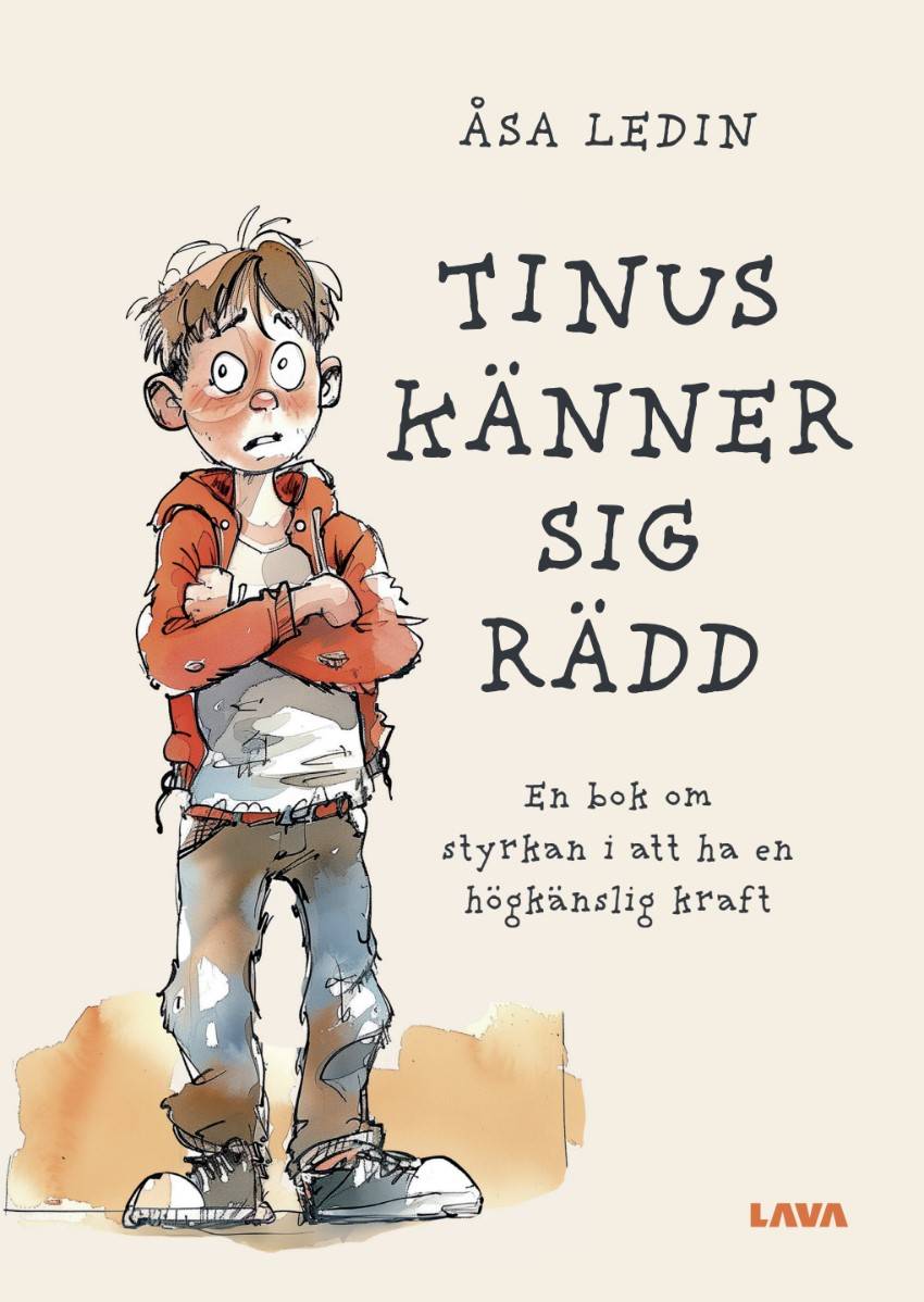 Tinus känner sig rädd - en bok om att ha en högkänslig kraft