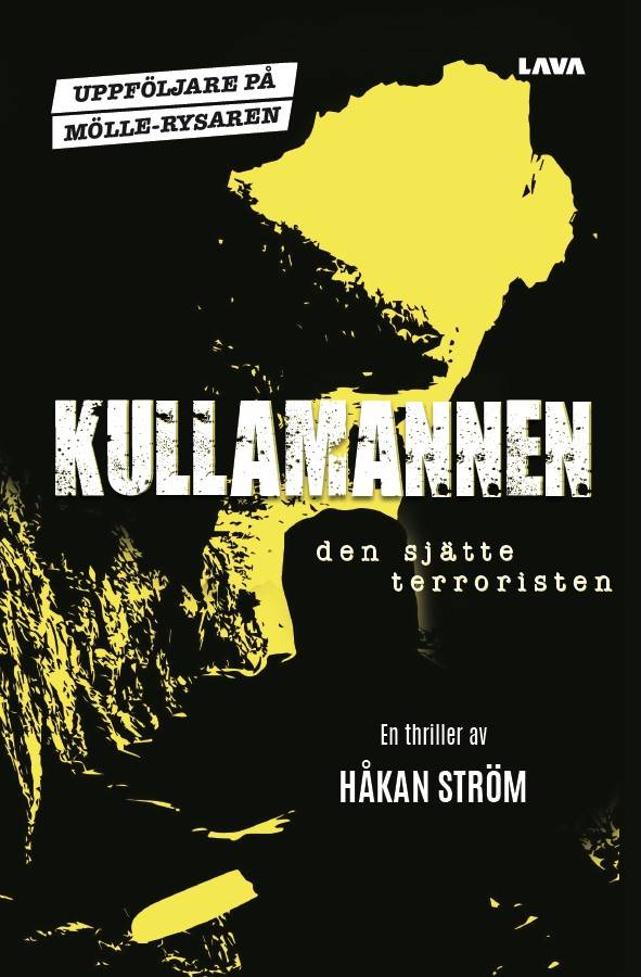 Kullamannen - den sjätte terroristen