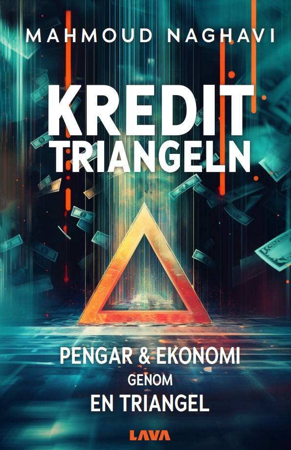 Kredittriangeln. Pengar &amp; ekonomi genom en triangel