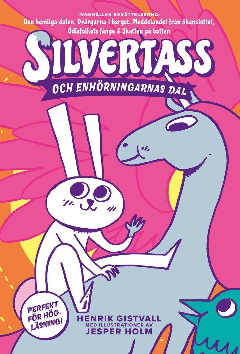 ​Silvertass och Enhörningarnas dal
