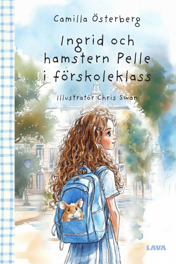 Ingrid och hamstern Pelle i förskoleklass