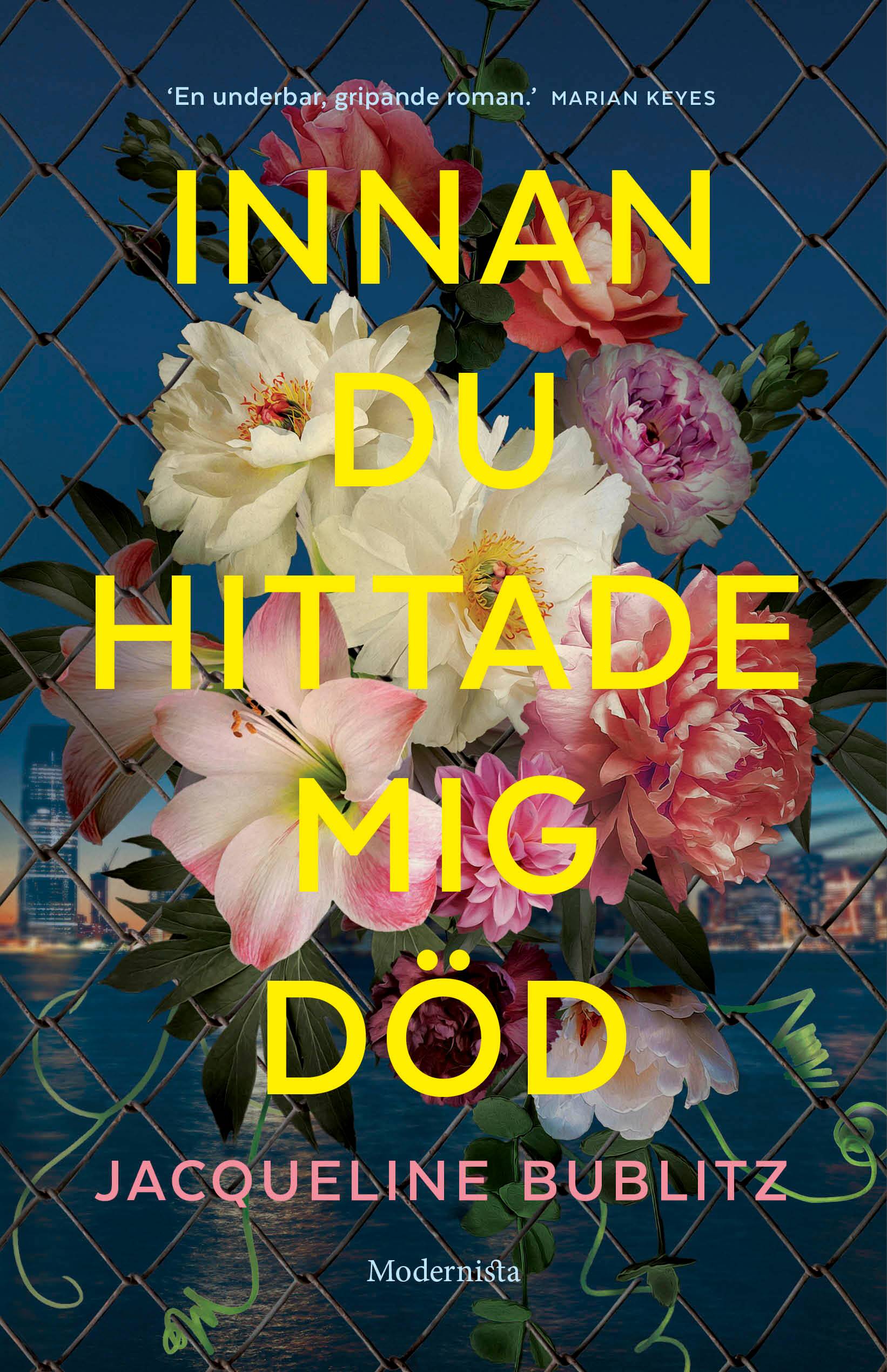 Innan du hittade mig död