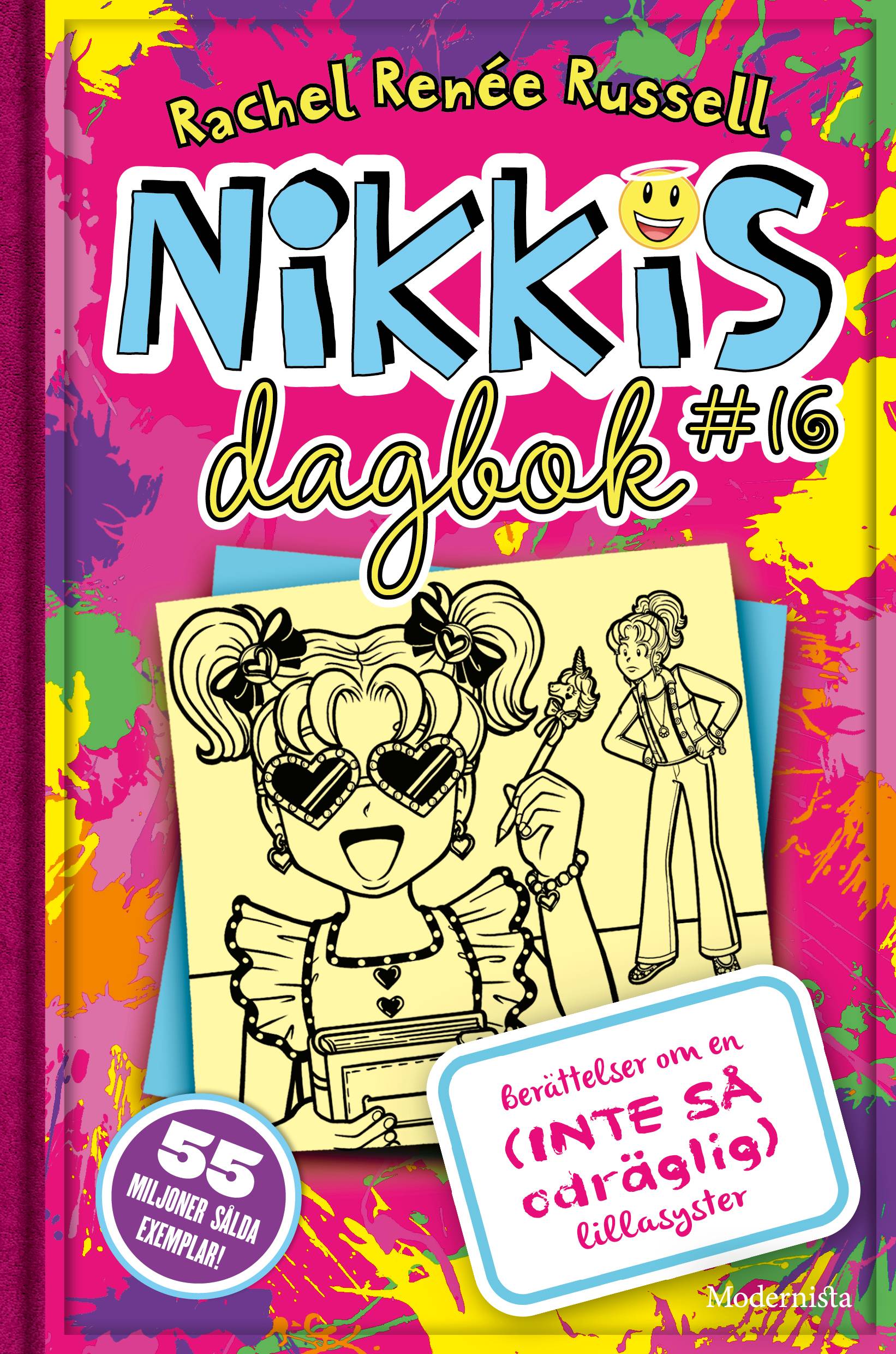 Nikkis dagbok #16: Berättelser om en (inte så odräglig) lillasyster