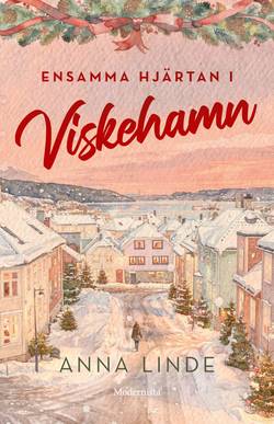 Ensamma hjärtan i Viskehamn