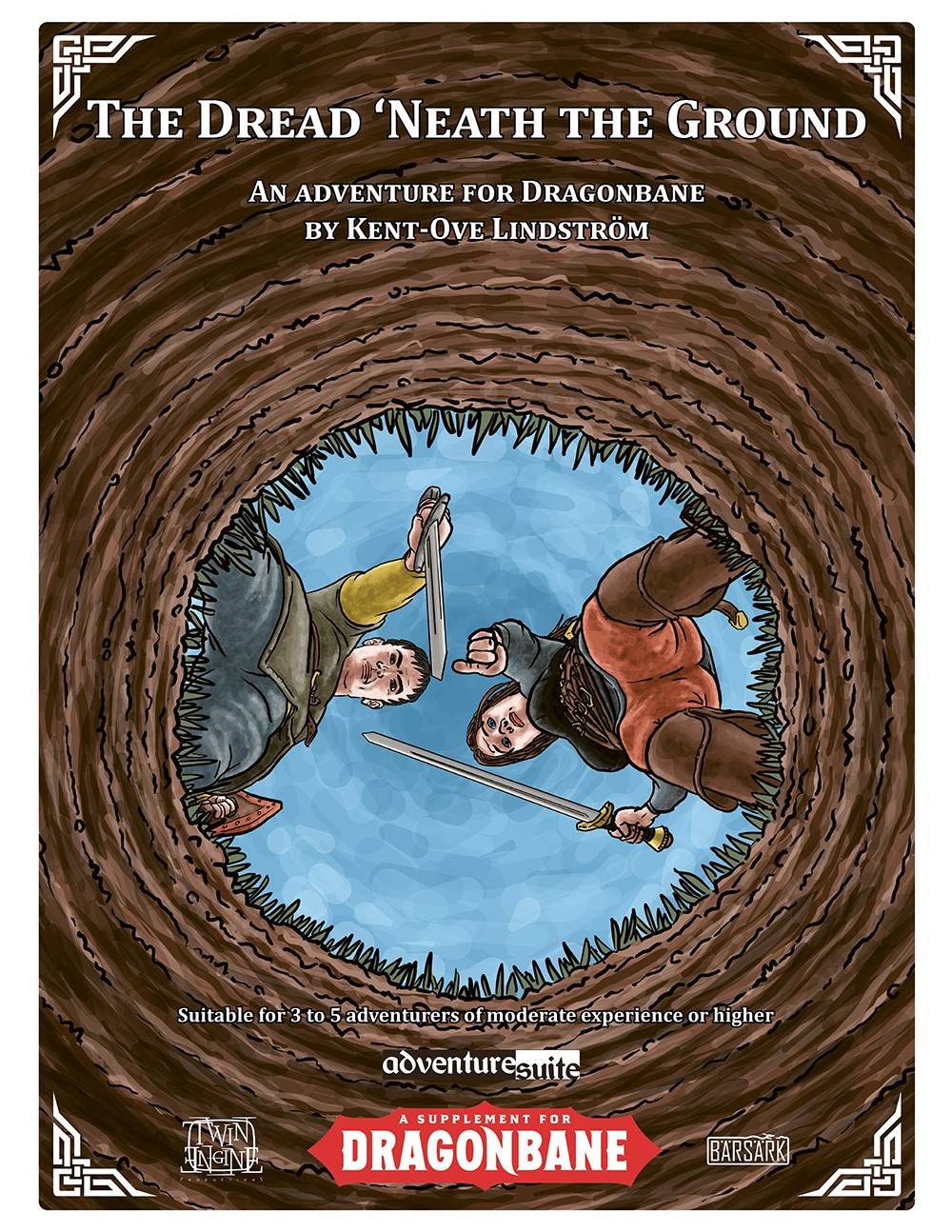 The Dread 'Neath the Ground : An adventure for Dragonbane