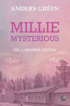 Millie Mysterious - Magiska flickan