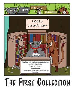 Into the Bookwoods : The First Collection