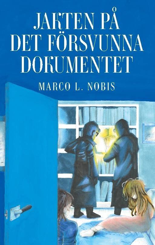 Jakten på det försvunna dokumentet. Del 1