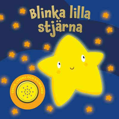 Blinka lilla stjärna (Läs & lyssna)