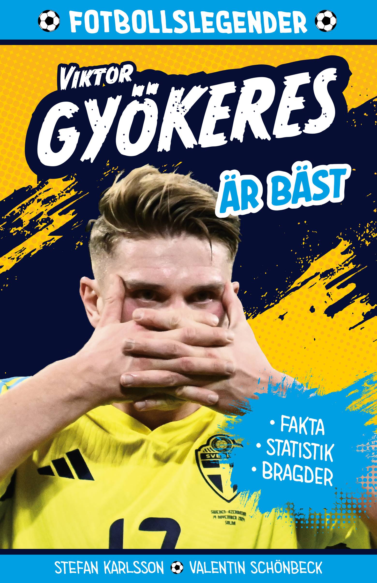 Viktor Gyökeres är bäst