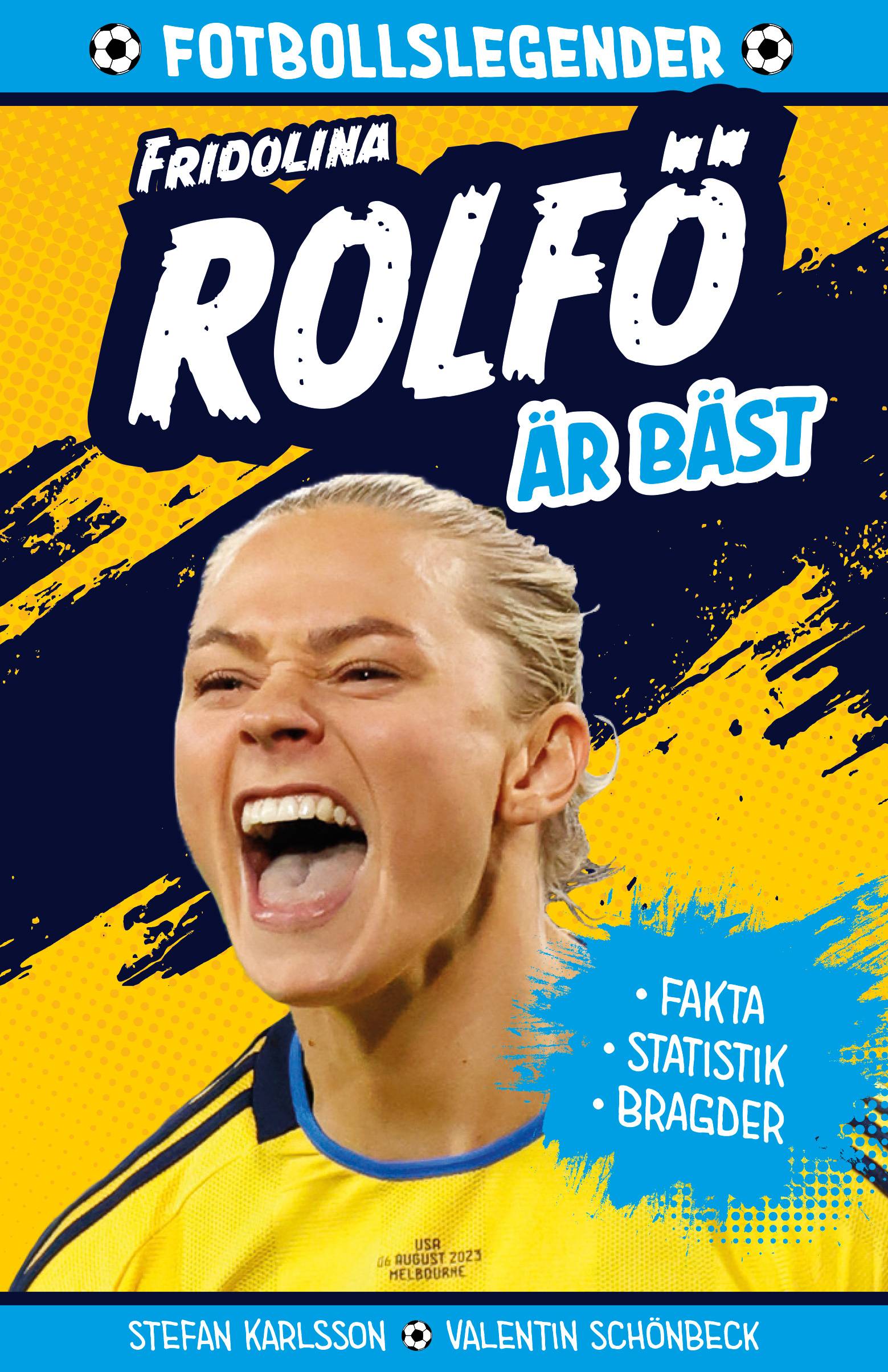 Fridolina Rolfö är bäst